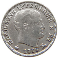 ITALY STATES NAPOLEON I. 5 SOLDI 1813 M Napoleon I. (1804-1814, 1815) DATE ERROR #t144 0375 - Napoleoniche