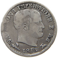 ITALY STATES NAPOLEON I. 5 SOLDI 1813 B OVER M Napoleon I. (1804-1814, 1815) #t144 0361 - Napoleónicas