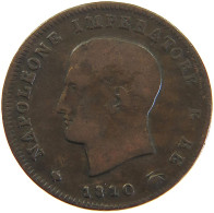 ITALY STATES NAPOLEON I. 3 CENTESIMI 1810 M Napoleon I. (1804-1814, 1815) #t016 0437 - Napoléonniennes