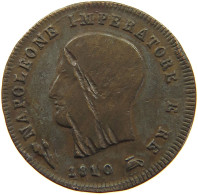 ITALY STATES NAPOLEON I. 3 CENTESIMI 1810 B Napoleon I. (1804-1814, 1815) #a085 0191 - Napoleoniche