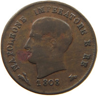 ITALY STATES NAPOLEON I. 3 CENTESIMI 1808 B Napoleon I. (1804-1814, 1815) #t097 0321 - Napoléonniennes