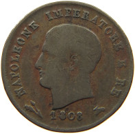 ITALY STATES NAPOLEON I. 3 CENTESIMI 1808 B Napoleon I. (1804-1814, 1815) #t146 0195 - Napoleoniche