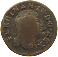 ITALY STATES NAPLES 4 CAVALLI 1804 Ferdinando IV (I) Di Borbone, 1759-1816 #c006 0229 - Neapel & Sizilien