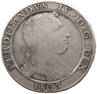 ITALY STATES NAPLES 120 GRANA 1805 Ferdinando IV (I) Di Borbone, 1759-1816 #t012 0057 - Nápoles & Sicile