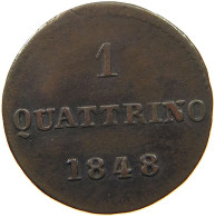 ITALY STATES TUSCANY QUATTRINO 1848  #t092 0343 - Tuscan