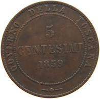 ITALY STATES TUSCANY 5 CENTESIMI 1859 Vittorio Emanuele II. #c032 0583 - Tuscan