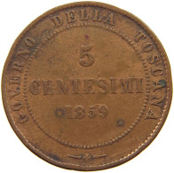 ITALY STATES TUSCANY 5 CENTESIMI 1859 Vittorio Emanuele II. #a095 0077 - Toscane