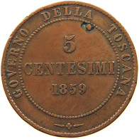 ITALY STATES TUSCANY 5 CENTESIMI 1859  #t092 0195 - Tuscan