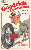 GOODRICH Colombes Pneu Pour Moto * CPA Publicitaire Illustrateur XIM Xim * Cycles Cyclisme Cycliste Romain Gijssels - Publicité