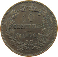 LUXEMBOURG 10 CENTIMES 1870 Willem III. 1849-1890 #c009 0057 - Luxembourg