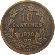 LUXEMBOURG 10 CENTIMES 1870 Willem III. 1849-1890 #a094 0799 - Luxembourg