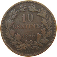 LUXEMBOURG 10 CENTIMES 1855 Willem III. 1849-1890 #a094 0827 - Luxembourg