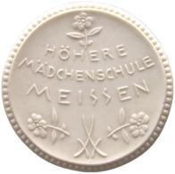 MEISSEN MEDAILLE 1921 HÖHERE MÄDCHENSCHULE MEISSEN #alb007 0311 - Autres & Non Classés