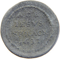 NETHERLANDS PENNING 1631 PENNING ACE IESUS SPRACK 1631 #s032 0241 - …-1795 : Oude Periode