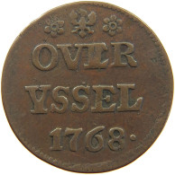 NETHERLANDS DUIT 1768 OVERIJSSEL #c062 0133 - Monedas Provinciales