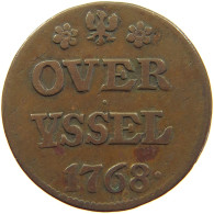 NETHERLANDS DUIT 1768 OVERIJSSEL #c062 0143 - Monnaies Provinciales