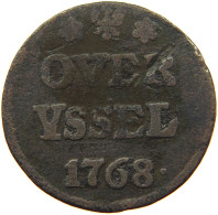 NETHERLANDS DUIT 1768 OVERIJSSEL #s018 0353 - Monedas Provinciales