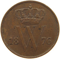 NETHERLANDS CENT 1876 Willem III. 1849-1890 #t140 0569 - 1849-1890 : Willem III