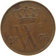 NETHERLANDS CENT 1876 Willem III. 1849-1890 #t140 0567 - 1849-1890 : Willem III