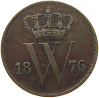 NETHERLANDS CENT 1876 Willem III. 1849-1890 #c080 0611 - 1849-1890: Willem III.