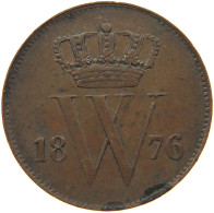 NETHERLANDS CENT 1876 Willem III. 1849-1890 #c080 0607 - 1849-1890: Willem III.