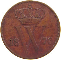 NETHERLANDS CENT 1876 Willem III. 1849-1890 #c064 0125 - 1849-1890 : Willem III