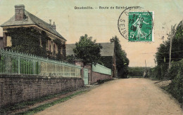 FRANCE - Doudeville - Route De Saint-Laurent - Colorisé - Carte Postale Ancienne - Rouen