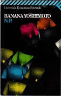 # Banana Yoshimoto - N.P. - Economica Feltrinelli - 1997 - Novelle, Racconti