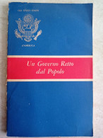 Gli Stati Uniti D'America Un Governo Retto Dal Popolo Appartenuto A Ministro Del Governo Dini - Società, Politica, Economia