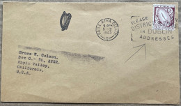 IRELAND 1963, COVER USED TO USA,TORCH STAMP, MACHINE SLOGAN, DISTRICT NUMBER IN DUBLIN ADDRESSES, BAILE ATHA CLIATH CITY - Lettres & Documents