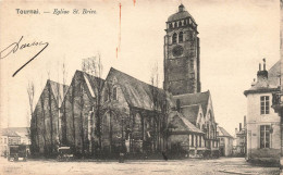 BELGIQUE - Tournai - L'Eglise Saint Brice - Carte Postale Ancienne - Tournai