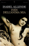 # Isabel Allende - Inés Dell'anima Mia - Feltrinelli 2006 - Sagen En Korte Verhalen