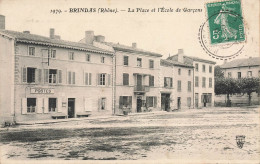 Brindas * La Place Du Village Et L'école Des Garçons * Postes Ptt - Andere & Zonder Classificatie