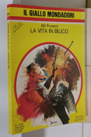I116903 Classici Giallo Mondadori 1529 - Bill Pronzini - La Vita In Bilico 1978 - Politieromans En Thrillers
