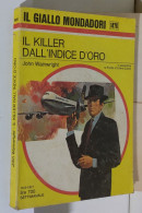 I116907 Classici Giallo Mondadori 1476 - Il Killer Dall'indice D'oro - 1977 - Policiers Et Thrillers