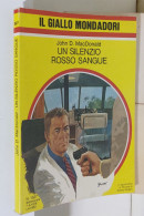 I116918 Classici Giallo Mondadori 1527 - Un Silenzio Rosso Sangue - 1978 - Policíacos Y Suspenso