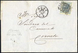 Cover 1870, Lettera Del 20.12.1870 Da Roma Per Corneto, Affrancata Con VE II. 20 Cent. Azzurro, Ben Dentellato, Molto De - Kerkelijke Staten