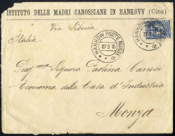 Cover 1910, Brief Von Hankau Am 27.5.10 Nach Monza (Italien) Frankiert Durch 10 K über Siberien, Mi. 25 - Other & Unclassified