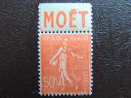Magnifique N°. 121 (numérotation Dallay) Avec Pub Moet - Unused Stamps