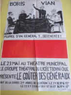 Affiche/Boris Vian/Théâtre Municipal/ "Le Goûter  Des Généraux"/Lycée Technique/Fromentin: LOUVIERS/ 1960-70   AFF52 - Afiches