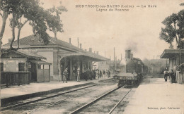 Montrond Les Bains * La Gare * Ligne Chemin De Fer De Roanne * Le Train Locomotive - Sonstige & Ohne Zuordnung