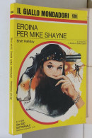 I116923 Classici Giallo Mondadori 1396 - B Halliday Eroina Per Mike Shayne 1975 - Thrillers