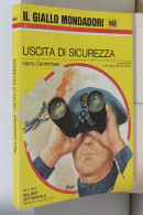 I116926 Classici Giallo Mondadori 1459 - Harry Carmichael - Uscita Di Sicurezza - Gialli, Polizieschi E Thriller