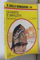 I116927 Classici Giallo Mondadori 1446 - P MacDonald - La Morte è Impazzita 1976 - Politieromans En Thrillers