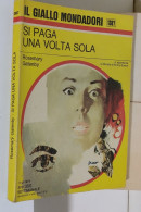 I116929 Classici Giallo Mondadori 1307 - R Gatenby - Si Paga Una Volta Sola 1974 - Politieromans En Thrillers