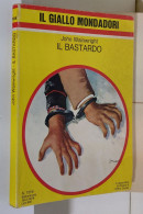 I116936 Classici Giallo Mondadori 1516 - John Wainwright - Il Bastardo - 1978 - Thrillers