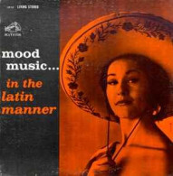 Mood Music...in The Latin Manner/Ferrer & Armengol Orchestras - Other & Unclassified