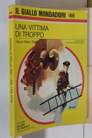 I116945 Classici Giallo Mondadori 1450 - A M Stein - Una Vittima Di Troppo 1976 - Gialli, Polizieschi E Thriller