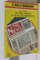 I116959 Classici Giallo Mondadori 1543 - Lettera Aperta A Un Killer Disperato - Policíacos Y Suspenso