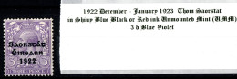 1922 - 1923 December-January Thom Saorstát In Shiny Blue Black Or Red Ink, 3 D Blue Violet, Unmounted Mint (UMM) - Ungebraucht